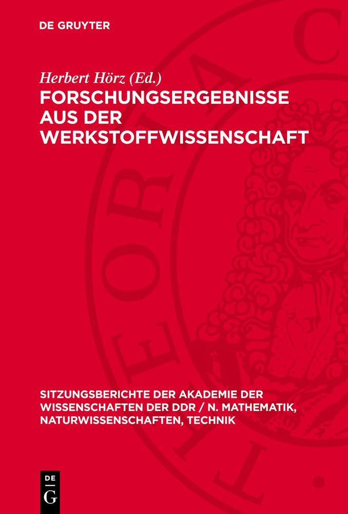 Forschungsergebnisse aus der Werkstoffwissenschaft