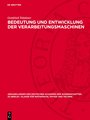 Bedeutung und Entwicklung der Verarbeitungsmaschinen