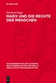 Marx und die Rechte der Menschen