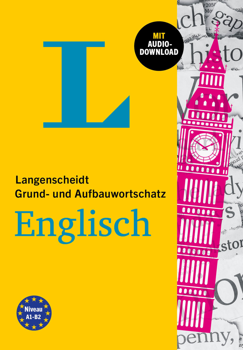 Langenscheidt Grund- und Aufbauwortschatz Englisch - Mit Audio-Download