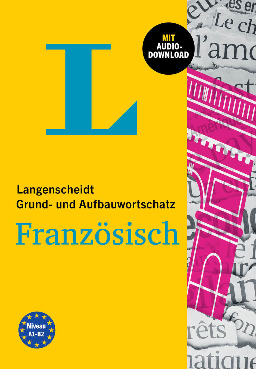 Langenscheidt Grund- und Aufbauwortschatz Französisch - Mit Audio-Download