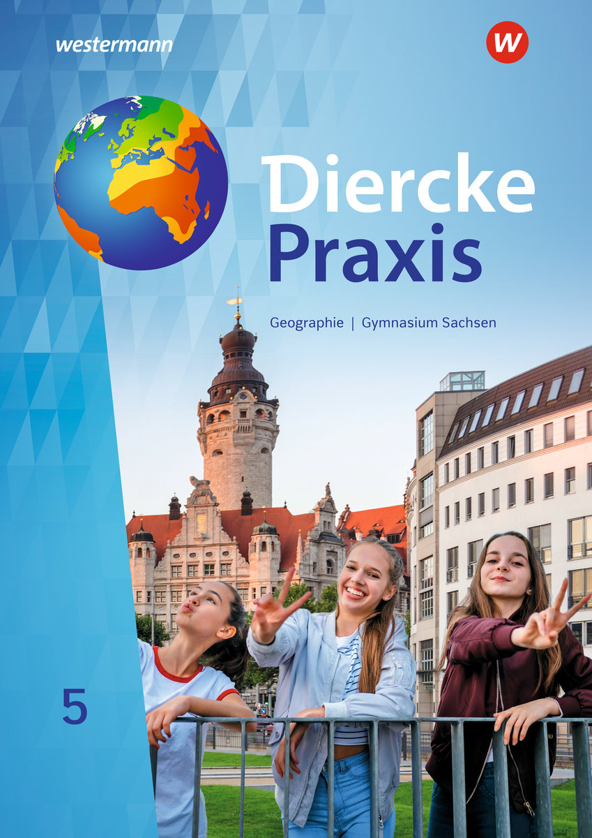 Diercke Praxis SI - Ausgabe 2019 für Gymnasien in Sachsen