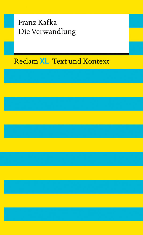 Die Verwandlung. Textausgabe mit Kommentar und Materialien