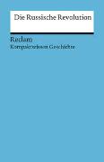 Die Russische Revolution. (Kompaktwissen Geschichte)