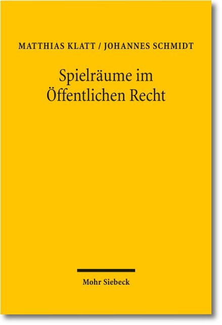 Spielräume im Öffentlichen Recht