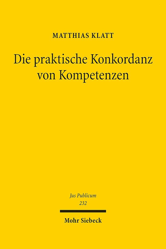 Die praktische Konkordanz von Kompetenzen