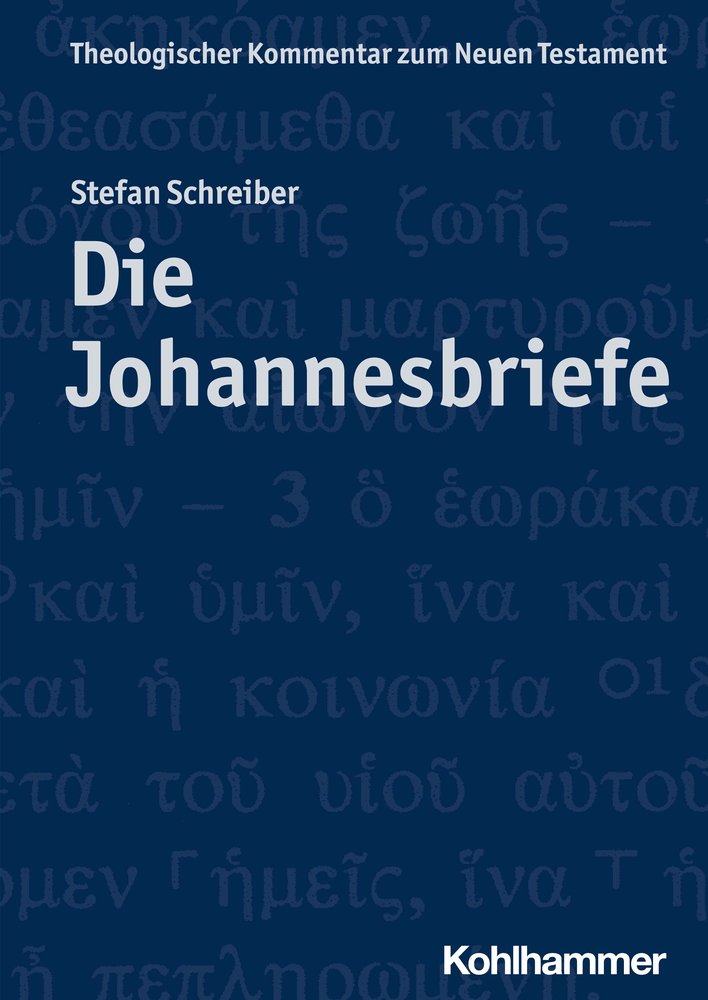 Die Johannesbriefe