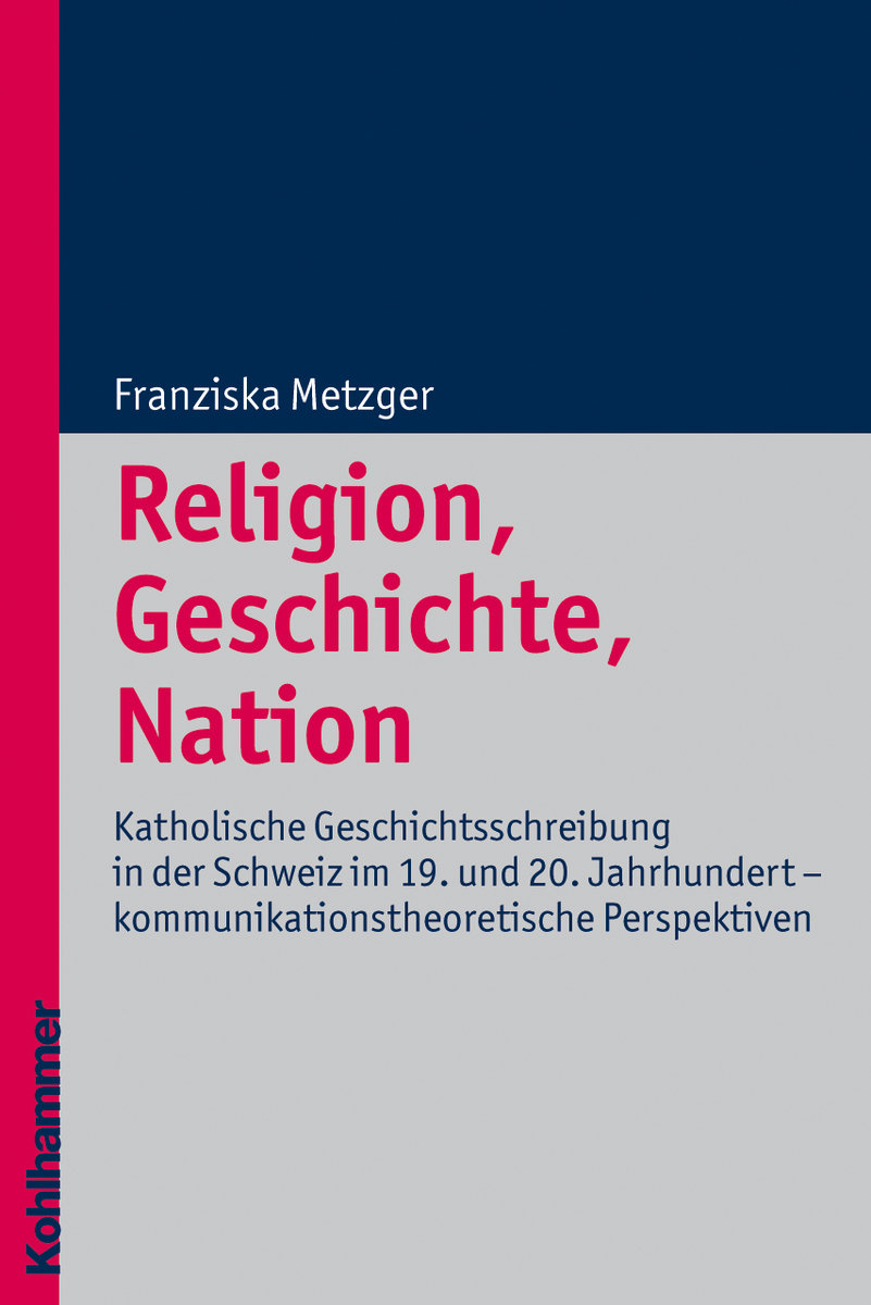 Religion, Geschichte, Nation