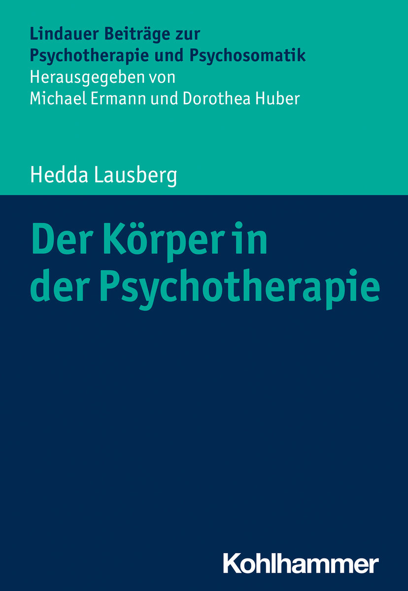 Der Körper in der Psychotherapie