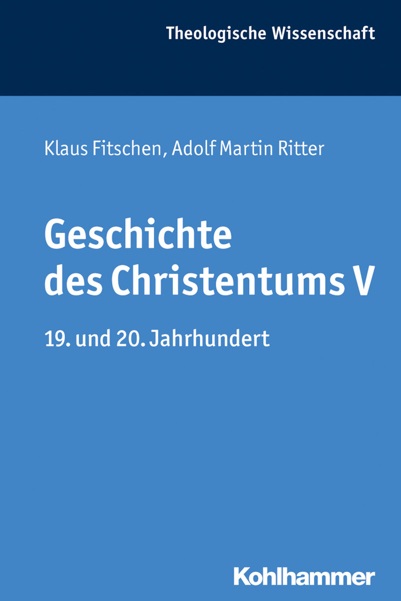 Geschichte des Christentums V