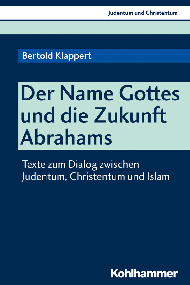 Der Name Gottes und die Zukunft Abrahams