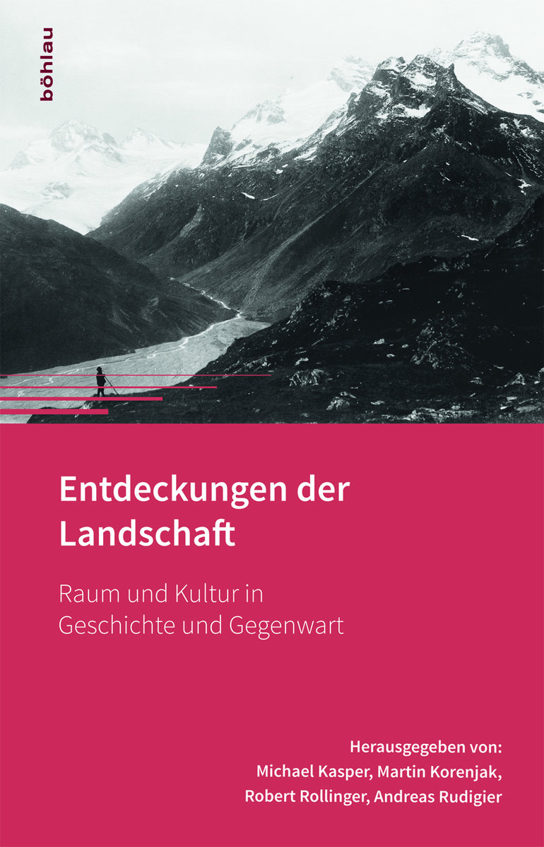 Entdeckungen der Landschaft