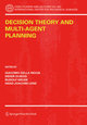 Decision Theory and Multi-Agent Planning