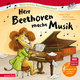 Herr Beethoven macht Musik (Mein erstes Musikbilderbuch mit CD und zum Streamen)