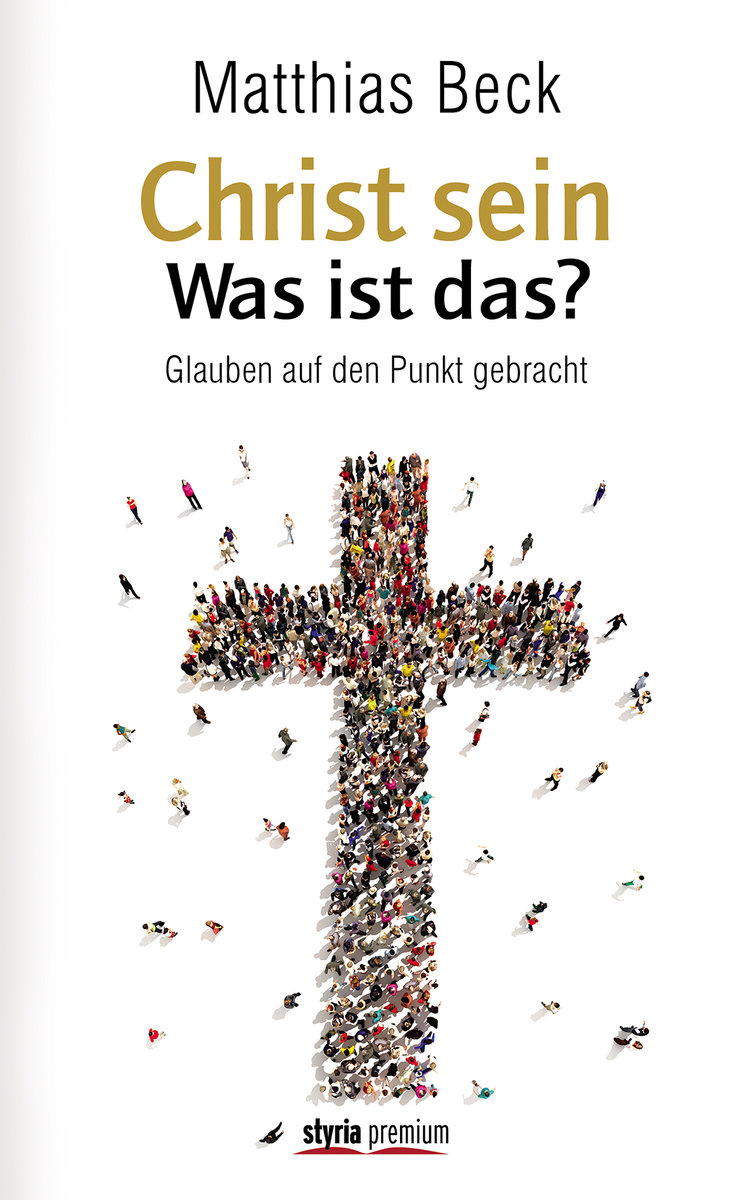 Christ sein - was ist das?