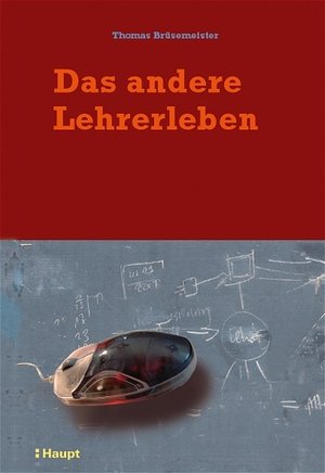 Das andere Lehrerleben