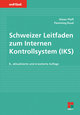 Schweizer Leitfaden zum Internen Kontrollsystem (IKS)