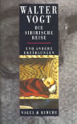 Die sibirische Reise und andere Erzählungen