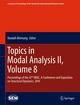 Topics in Modal Analysis II, Volume 8