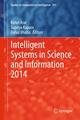 Intelligent Systems in Science and Information 2014