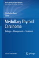 Medullary Thyroid Carcinoma