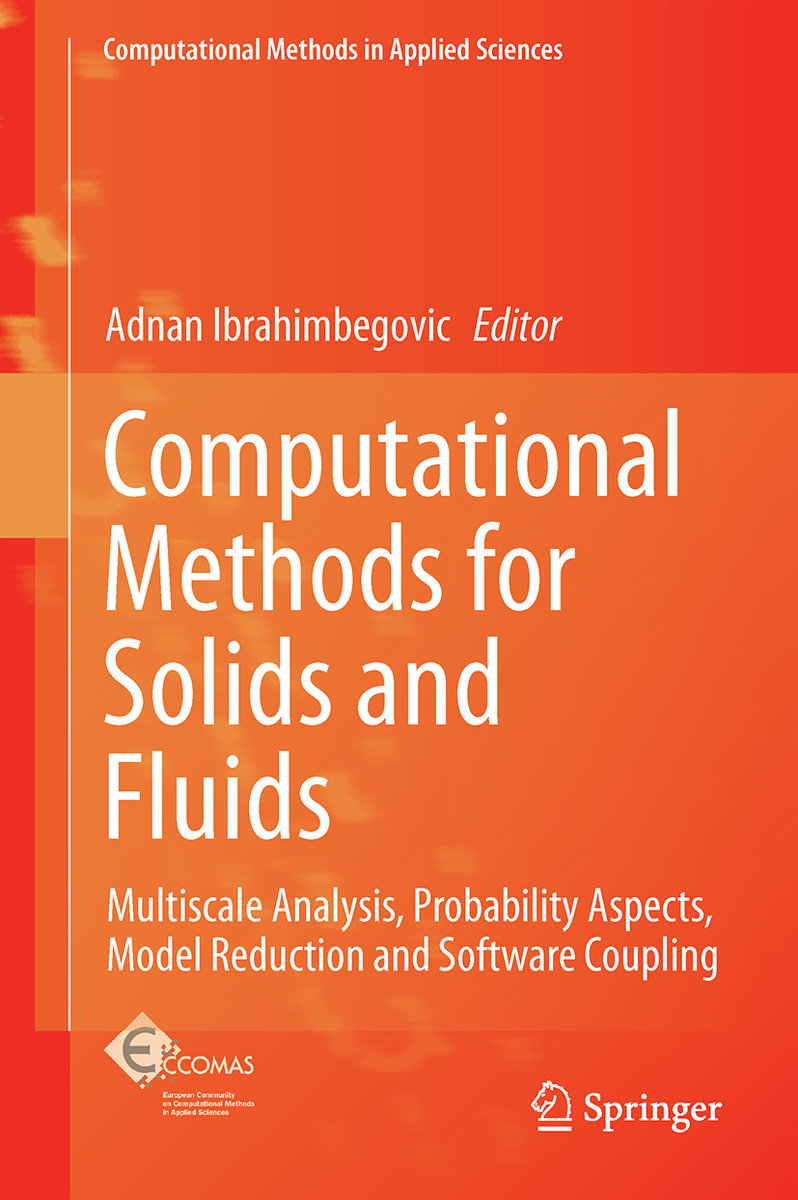 Computational Methods for Solids and Fluids