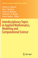 Interdisciplinary Topics in Applied Mathematics, Modeling and Computational Science