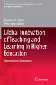 Global Innovation of Teaching and Learning in Higher Education