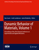 Dynamic Behavior of Materials, Volume 1