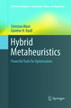 Hybrid Metaheuristics