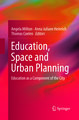 Education, Space and Urban Planning