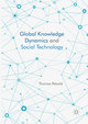 Global Knowledge Dynamics and Social Technology