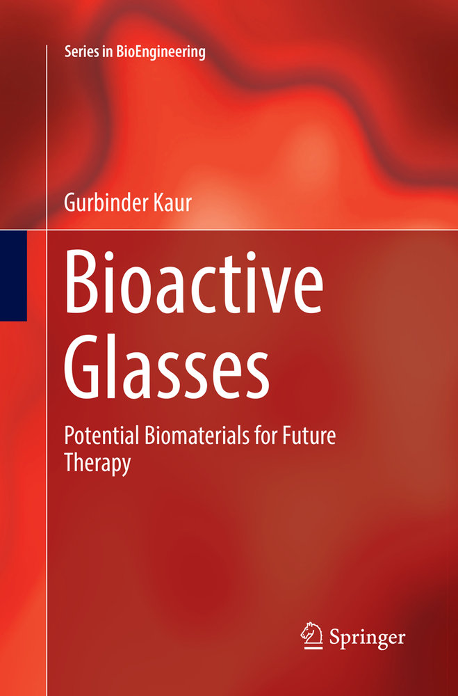 Bioactive Glasses