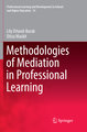 Methodologies of Mediation in Professional Learning