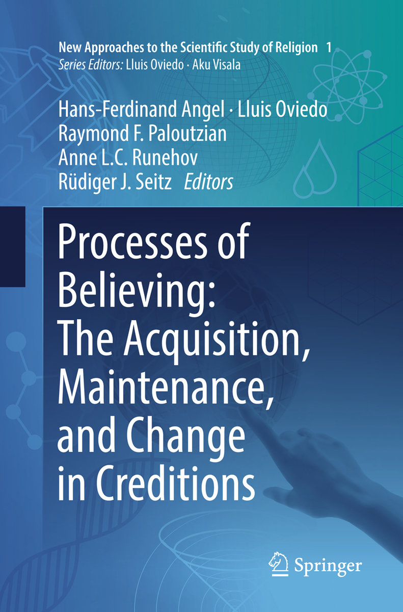 Processes of Believing: The Acquisition, Maintenance, and Change in Creditions