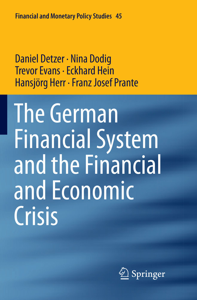 The German Financial System and the Financial and Economic Crisis