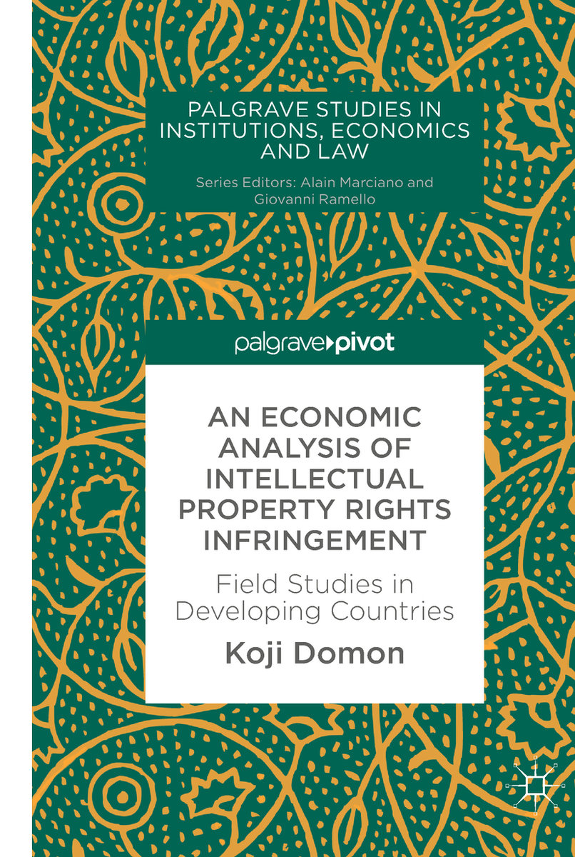 An Economic Analysis of Intellectual Property Rights Infringement