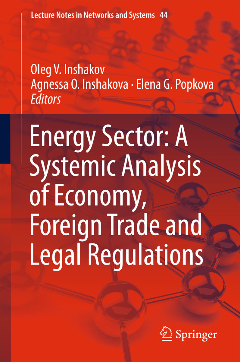 Energy Sector: A Systemic Analysis of Economy, Foreign Trade and Legal Regulations