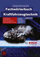 Fachwörterbuch Kraftfahrzeugtechnik