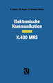 Elektronische Kommunikation ¿ X.400 MHS