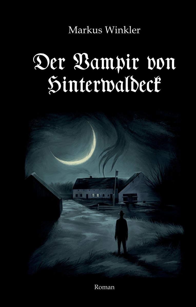 Der Vampir von Hinterwaldeck