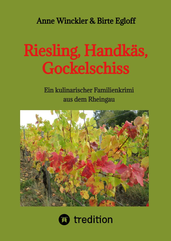 Riesling, Handkäs, Gockelschiss