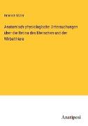 Anatomisch-physiologische Untersuchungen über die Retina des Menschen und der Wirbelthiere