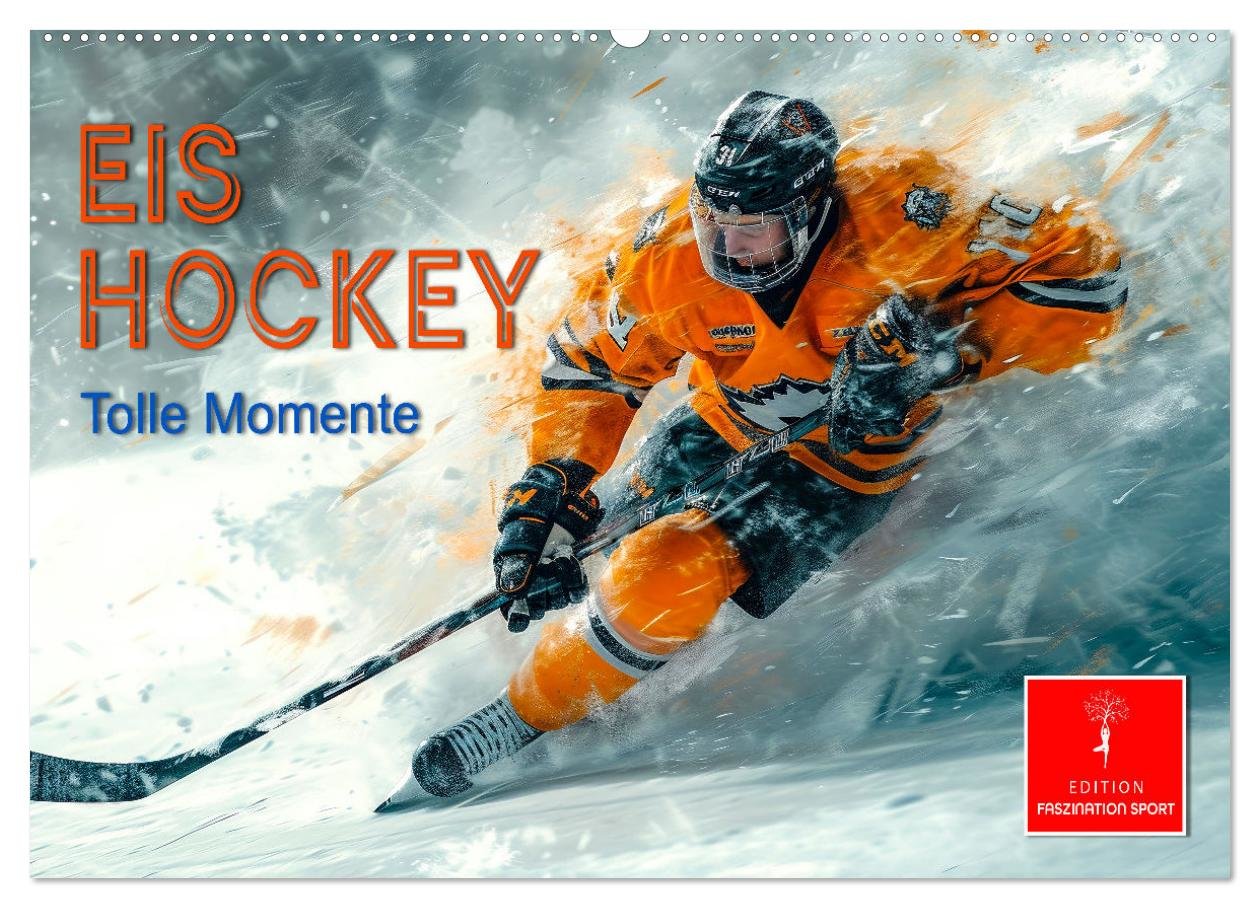 Eishockey - tolle Momente (Wandkalender 2025 DIN A2 quer), CALVENDO Monatskalender