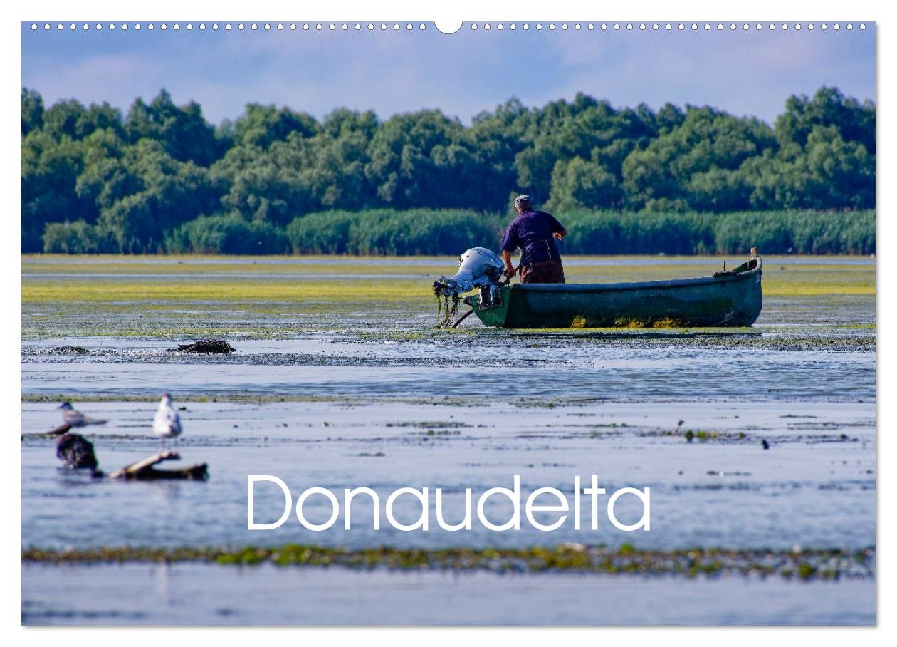 Donau-Delta (Wandkalender 2025 DIN A2 quer), CALVENDO Monatskalender