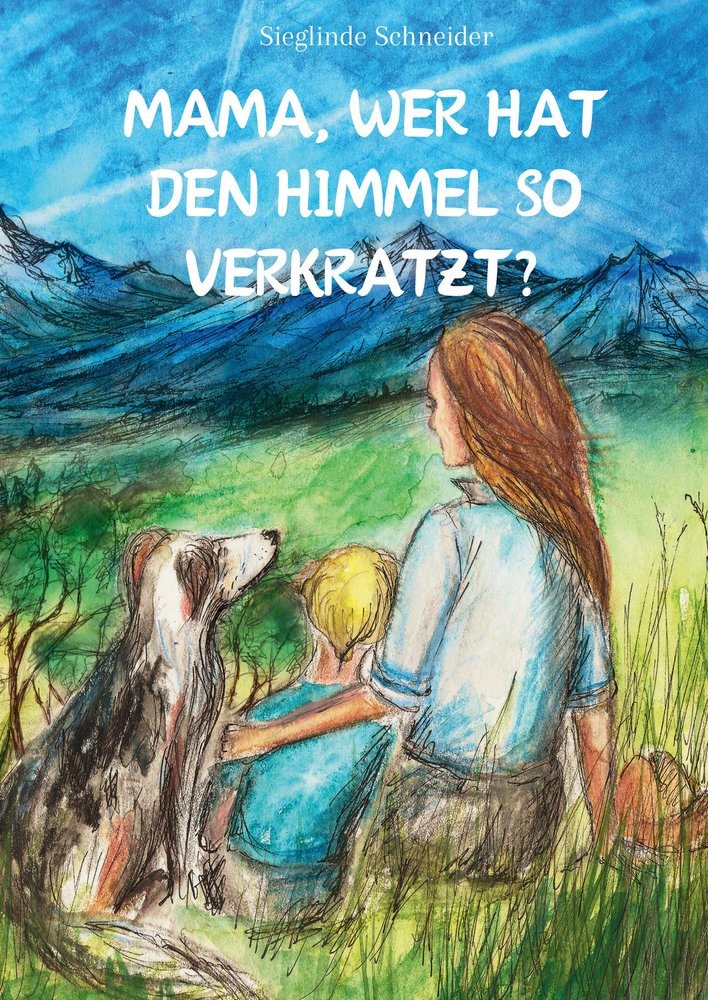 Mama, wer hat den Himmel so verkratzt?