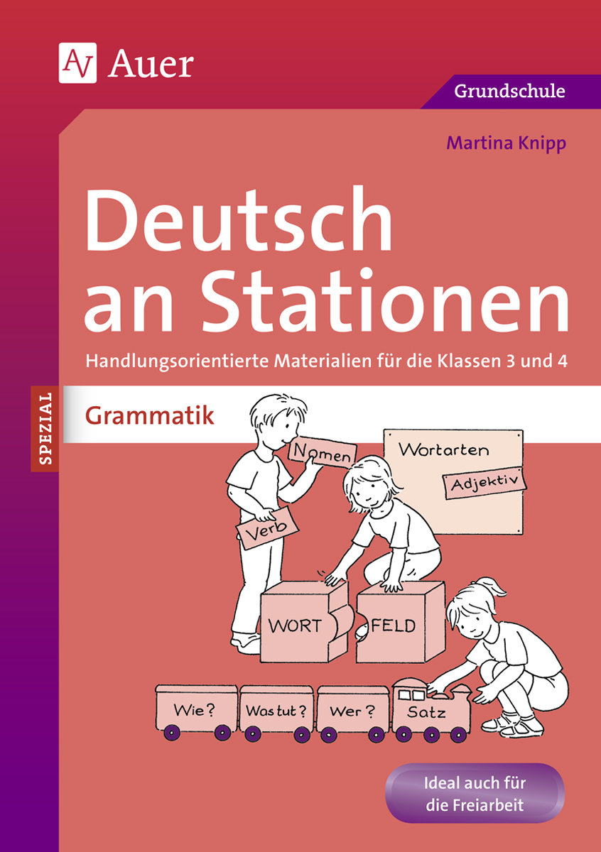 Deutsch an Stationen spezial: Grammatik 3/4