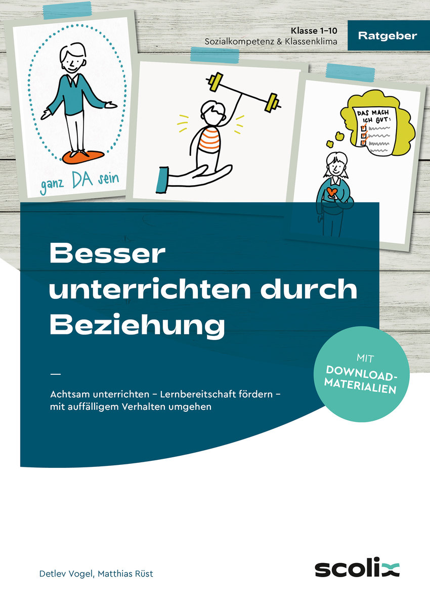 Besser unterrichten durch Beziehung