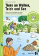 Tiere an Weiher, Teich und See