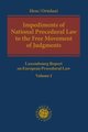 Impediments of National Procedural Law to the Free Movement of Judgments